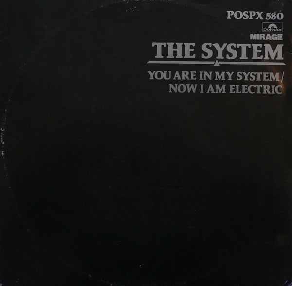 System - You are in my system (Original Extended Version) / Now i am electric (12" Vinyl Record)
