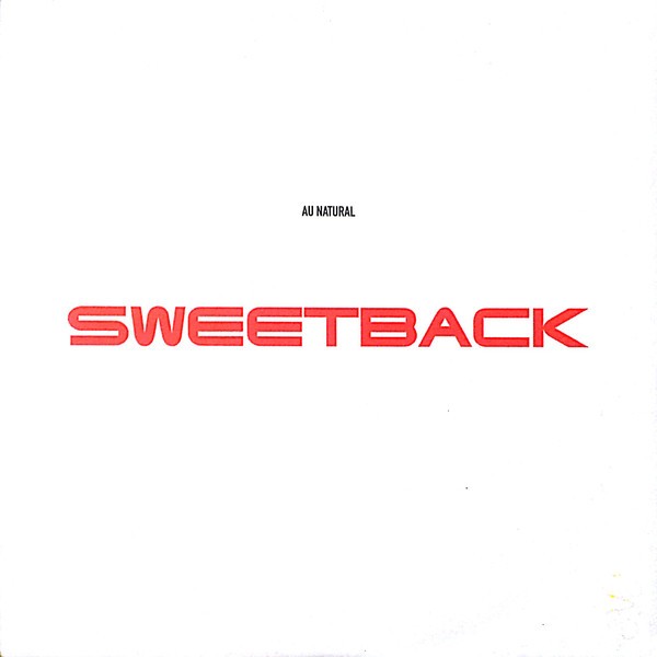 Sweetback - Au Natural (LP Version / 5 Remixes) Double Pack Vinyl Record Promo