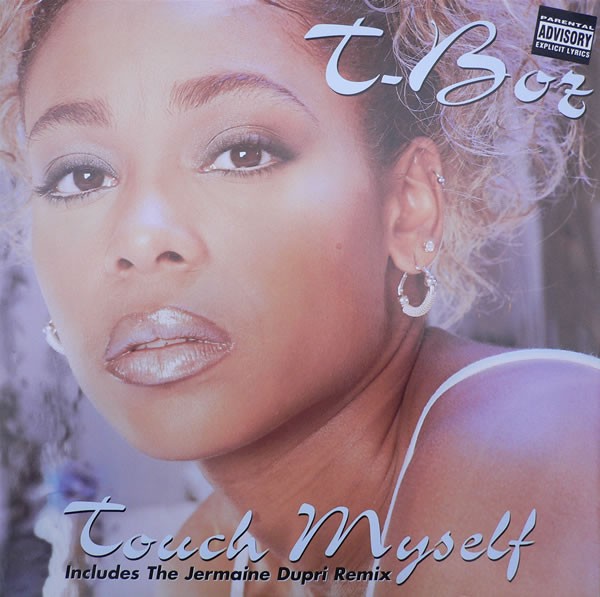 T Boz - Touch myself (Jermaine Dupri Remix / Remix Instrumental / Original Radio Edit) 12" Vinyl Record