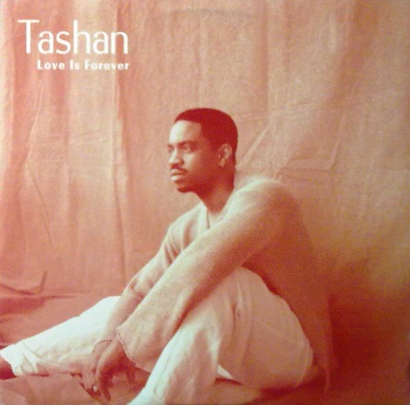 Tashan - Love is forever (Radio mix / 2  Joe The Butcher Mixes / Classic Club mix / 2 Shadow Zone Mixes) 12" Vinyl Record