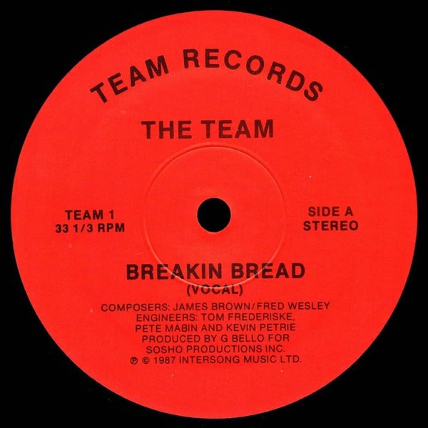 Team - Breakin bread (2 mixes) 12" Vinyl Record