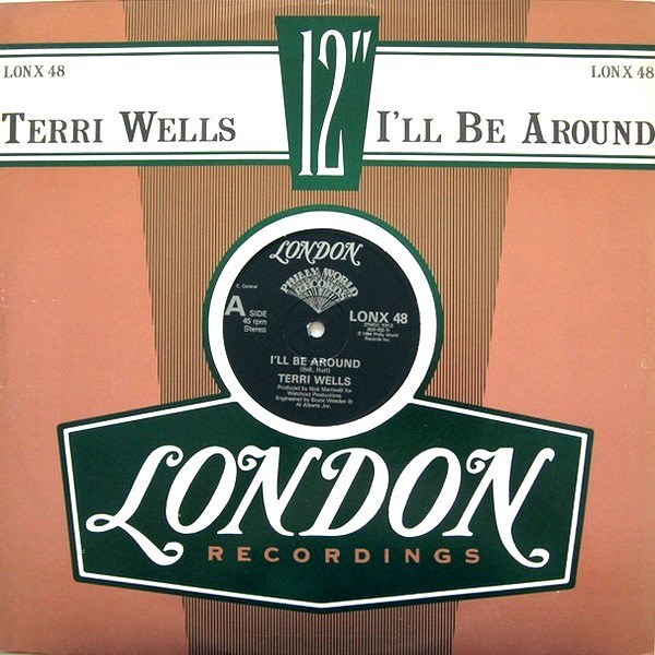 Terri Wells - I'll be around (Extended Version / Instrumental) 12" Vinyl Record