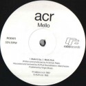 ACR - Mello (ACRs Mello'd Up / ACRs Mello Dub / 303 Dub) / 27 forever (Jon Da Silva Testimonial mix) Promo