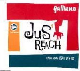 Galliano - Jus' reach (2 mixes) / Hungrey like a baby / From the north from the south, the east and de we e e e st (Live)