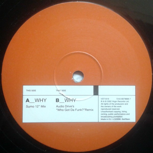 Agent Sumo - Why (Sumo 12inch mix / Audio Drive's "Who got da funk" Remix) 12" Vinyl Record