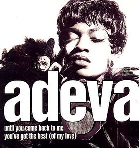 Adeva - Musical freedom (Full Length Version) / Until you come back to me (Frankie Knuckles Remix) / Youve got the best 