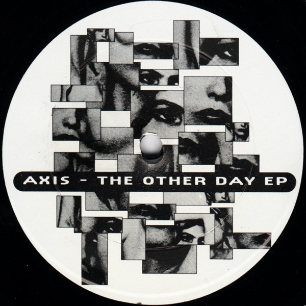 Axis - The Other Day EP (5 Tracks)  12" Vinyl Record