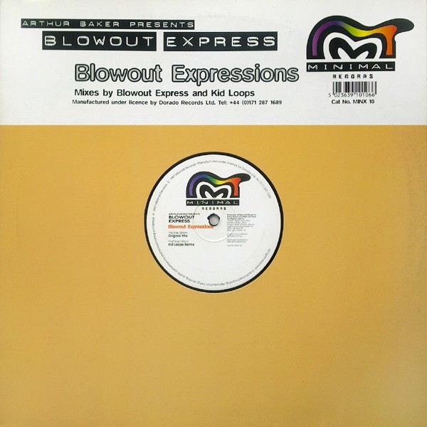 Arthur Baker Presents Blowout Express - Blowout expressions (Original mix / Kid Loops Remix) 12" Vinyl Record