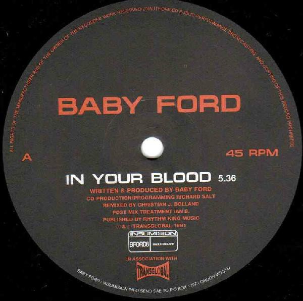 Baby Ford - In your blood (Mix1 / Mix 2 / Charge It) 12" Vinyl Record