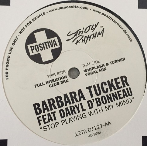Barbara Tucker - Stop playing with my mind (Full Intention Club mix / Whiplash & Turner Vocal mix) 12" Vinyl Record Promo