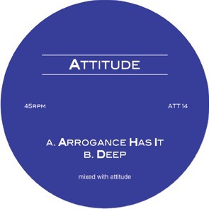 Attitude - Arrogance has it / Deep (12" Vinyl Record)
