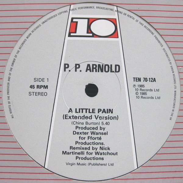 PP Arnold - A little pain (Nick Martinelli Extended Version / Instrumental) featuring Loose Ends. / Smile (both tracks produced