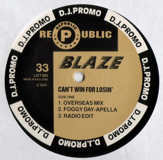 Blaze - Can't Win For Losin (5 Original Mixes) 12" Vinyl Record