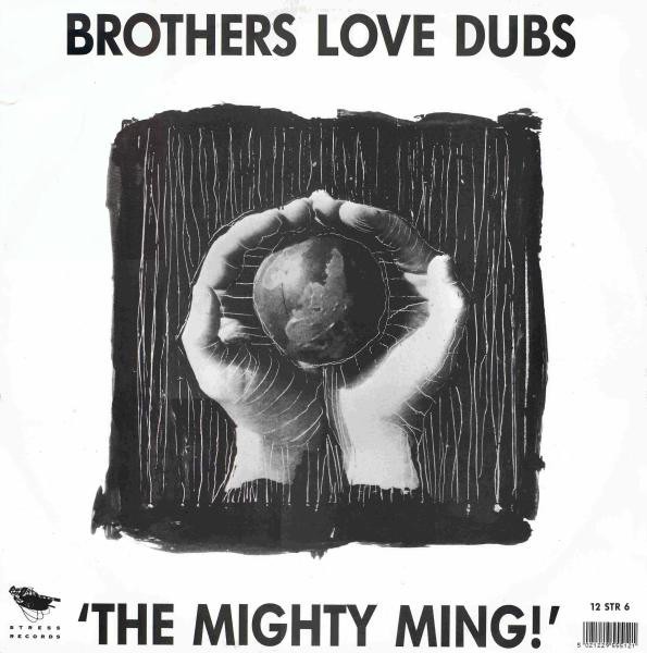Brothers Love Dubs - The mighty ming (Brothers In Rhythm Club mix / Sure Is Pure mix / 7inch Edit) 12" Vinyl Record