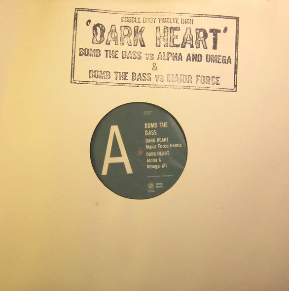 Bomb The Bass - Dark heart (Major Force Remix / Alpha & Omega Part 1 / Part 2 Dub / LP Version) 12" Vinyl Record Promo