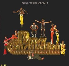 Brass Construction - II (Two) LP featuring Sambo / Blame it on me / Now is tomorrow / Whats on your mind (8 Track Vinyl)