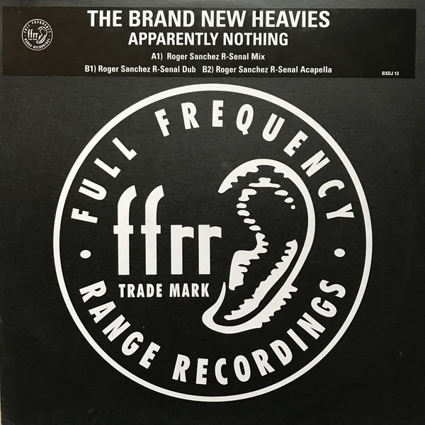 Brand New Heavies - Apparently nothing (Roger Sanchez R Senal Remix / Roger S Dub / Roger S Acappella) 12" Vinyl Record Promo