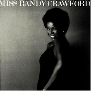 Randy Crawford - Miss Randy Crawford LP featuring Hallelujah glory hallelujah / I cant get you off my mind (10 Track Vinyl)
