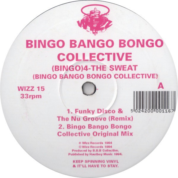 Bingo Bango Bongo Collective - The sweat (4 Mixes) 12" Vinyl Record