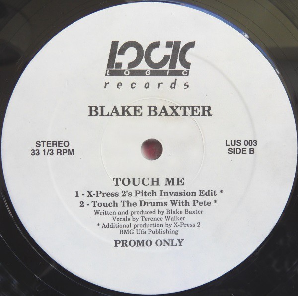 Blake Baxter - Touch me (Original mix / X Press 2 Vocal mix / X Press 2 Edit / Touch The Drums mix) 12" Vinyl Record Promo