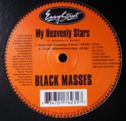 Black Masses - My heavenly stars (Blaze Shelter Vocal mix / Dub / Polarbabies Remix / Jihad Muhammad Dub) 12" Vinyl Record
