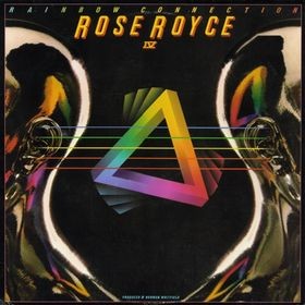 Rose Royce - Rainbow connection IV LP featuring Is it love your after / I wonder where you are tonight (8 Track Vinyl LP)