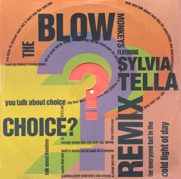 Blow Monkeys featuring Sylvia Tella - Choice (Re Remix / Magic Juan mix / Electro mix / Short Version) 12" Vinyl Record