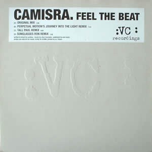 Camisra - Feel the beat (Original / Perpetual Motion / Tall Paul / Sunglasses Mixes) 12" Vinyl Record Doublepack Promo