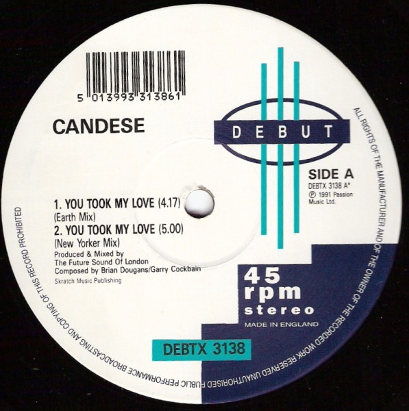 Candese - You took my love (3 mixes) / Its taken me over / I need somebody (12" Vinyl Record)