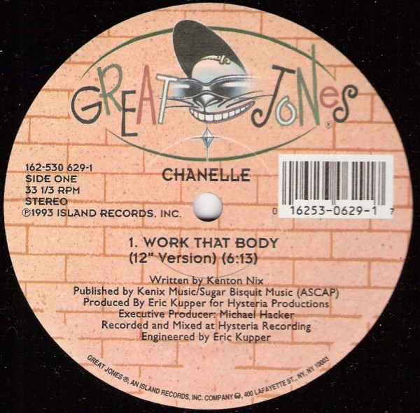 Chanelle - Work that body (Eric Kuppers 12inch version / Hysteria dub mix) 12" Vinyl Record
