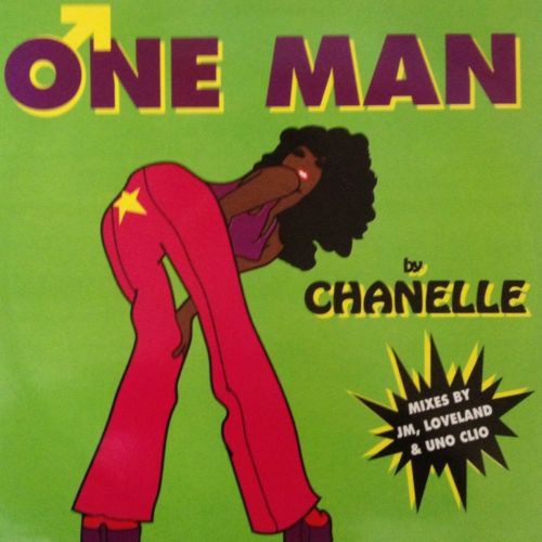 Chanelle - One man (JMs Paradise mix / Uno Clios Heavenly Vocal mix / Lovelands Full On Vocal mix & Dub mix) 12" Vinyl Record