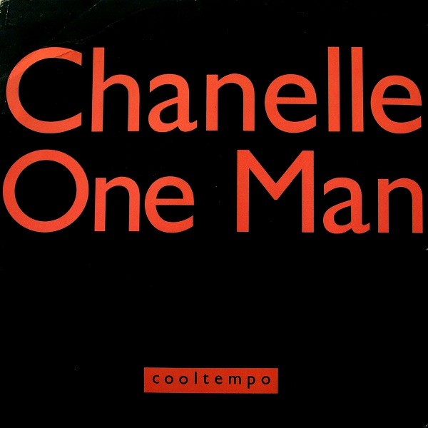 Chanelle - One man (Frankie Knuckles & David Morales One mix / Def Dope Dub / Def Intense mix) 12" Vinyl Record