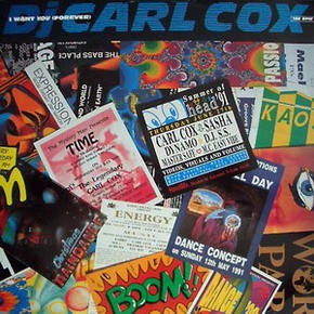Carl Cox - I want you Forever (Full On mix / Piano Version) / Hardcore massif (12" Vinyl Record)