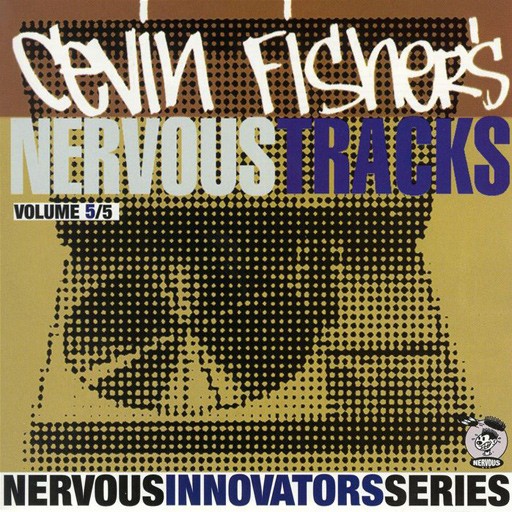 Cevin Fisher (Nervous Innovators Series) - 2 x 12inch featuring 8 Tracks (12" Vinyl Record Doublepack)