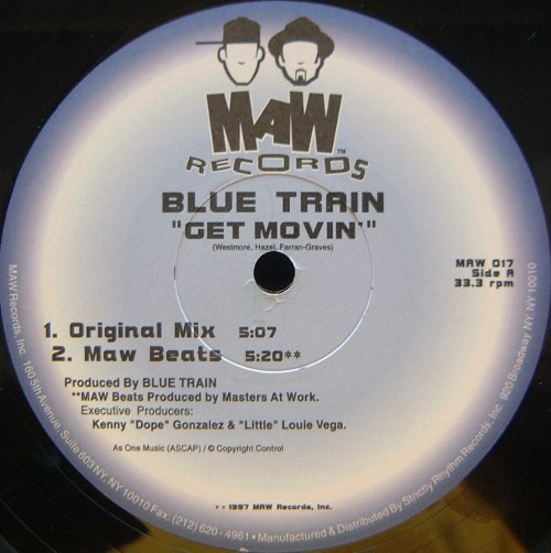 Blue Train - Get movin (4 mixes by Johnny D & Nicky P + Masters At Work beats) 12" Vinyl Record