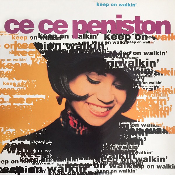 Ce Ce Peniston - Keep on walkin (6 Steve Silk Hurley / Maurice Joshua / E Smoove Mixes) 12" Vinyl Record