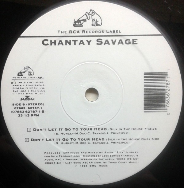 Chantay Savage - Dont let it go to your head (4 Steve Sil Hurley Mixes) 12" Vinyl Record