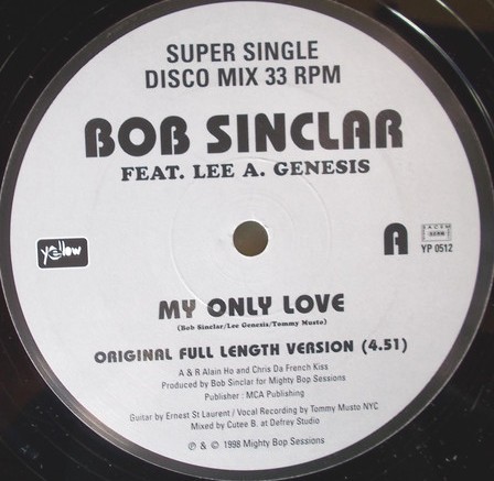 Bob Sinclar - My only love (Original Full Length Version / Tommy Musto Aquavelva Vocal mix) 12" Vinyl Record