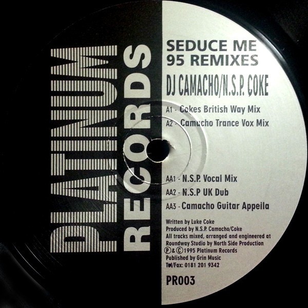DJ Camacho & N.S.P Coke - Seduce me 95 (5 Remixes) 12" Vinyl Record
