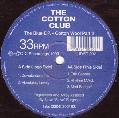 Cotton Club - The Blue EP feat Dowatchawannado / Absolutely lovely / The grabber / Rhythm mag / Mad badger (12" Vinyl Record)