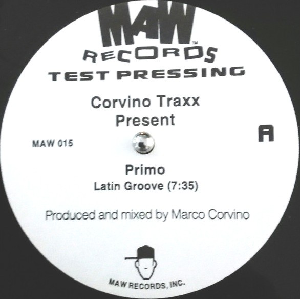Corvino Traxx presents primo - Latin groove / Latin beats (Test Pressing MAW015) 12" Vinyl Record