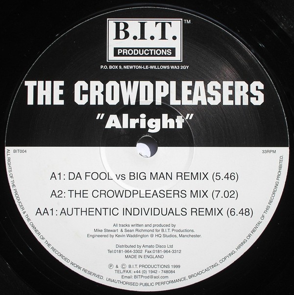 Crowd Pleasers - Alright (Da Fool vs Big Man Remix / The Crowdpleasers mix / Authentic Individuals Remix) 12" Vinyl Record