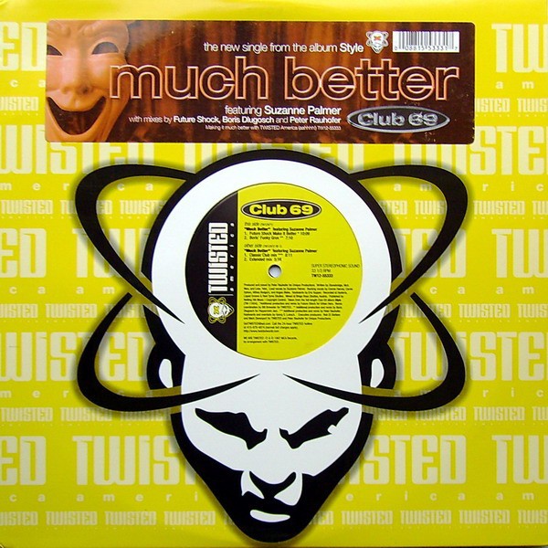 Club 69 feat S Palmer - Much better (Classic Club mix / Extended mix / Future Shock Mix / Boris Dlugosch Mix) 12" Vinyl Record