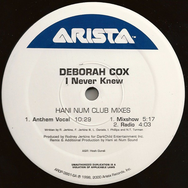 Deborah Cox - I never knew (Hani Anthem Vocal mix / Hani Mixshow / Hani Radio Edit) 12" Vinyl Record Promo