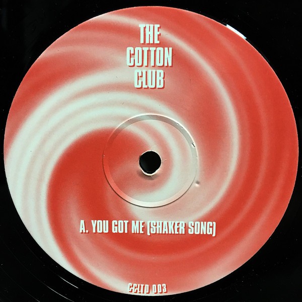 Cotton Club - You got me (Shaker Song / Vox mix) 12" Vinyl Record