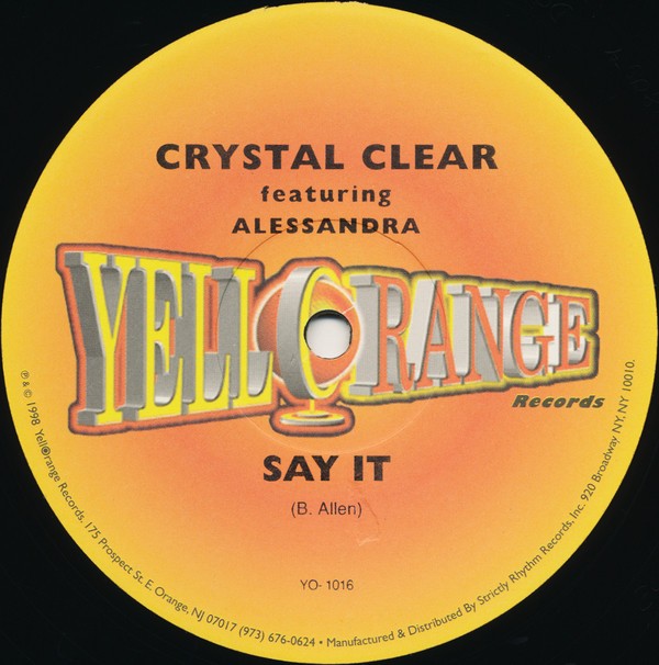 Crystal Clear - Say it (DJaimin Club mix / Aston Martinez Club mix / Magic Dub Ride) 12" Vinyl Record