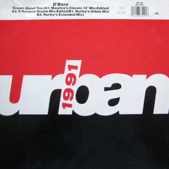 DBora - Dream about you (Maurice Classic 12inch / E Smoove Edit / Steve Silk Hurley mix / Hurleys Urban mix) 12" Vinyl Record