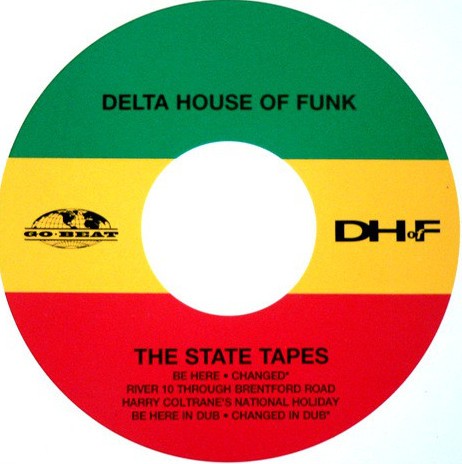 Delta House Of Funk - Be here / Changed / River 10 through Brentford road / Harry Coltranes national holiday (12" Vinyl Record)