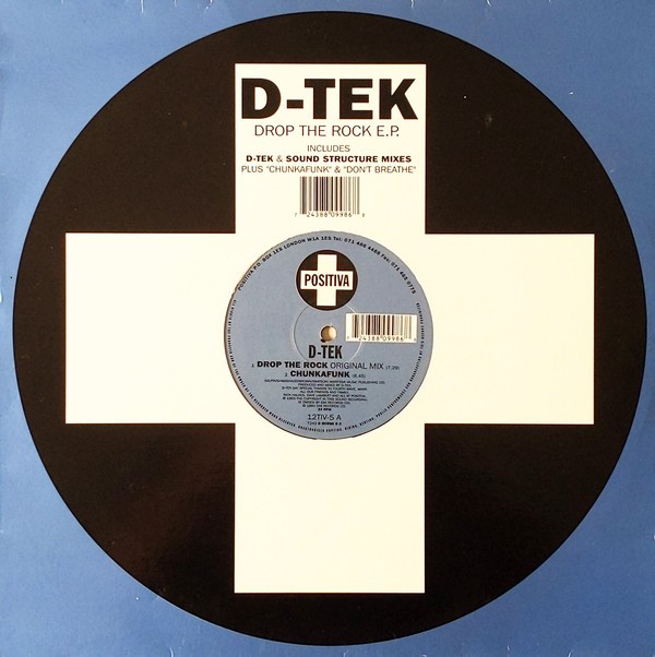 D Tek - Drop the rock (Original mix / Sound Structure remix) / Dont Breathe / Chunkafunk (12" Vinyl Record)