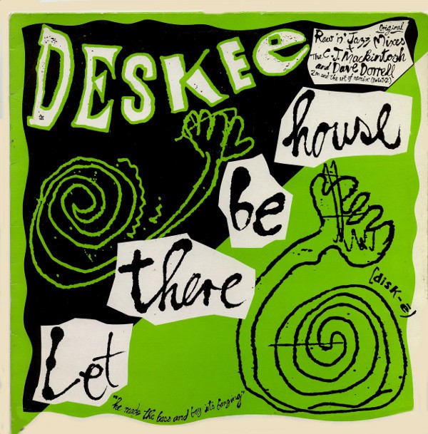 Deskee - Let there be house (3 mixes) 12" Vinyl Record